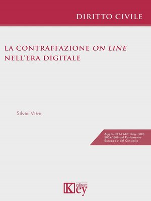 cover image of La Contraffazione on line nell'Era Digitale